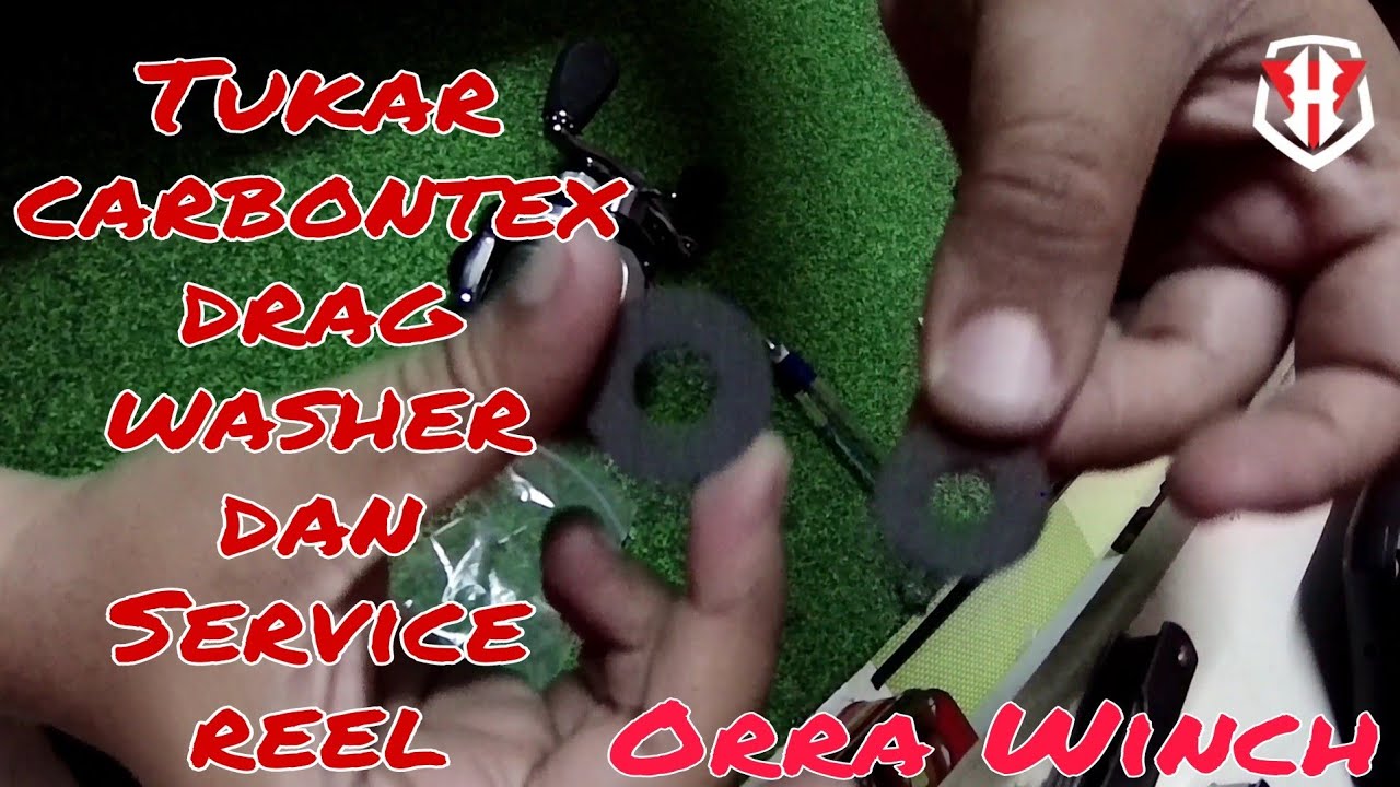 Cara Tukar Carbontex Drag Washer dan service reel dgn mudah dan cepat siap