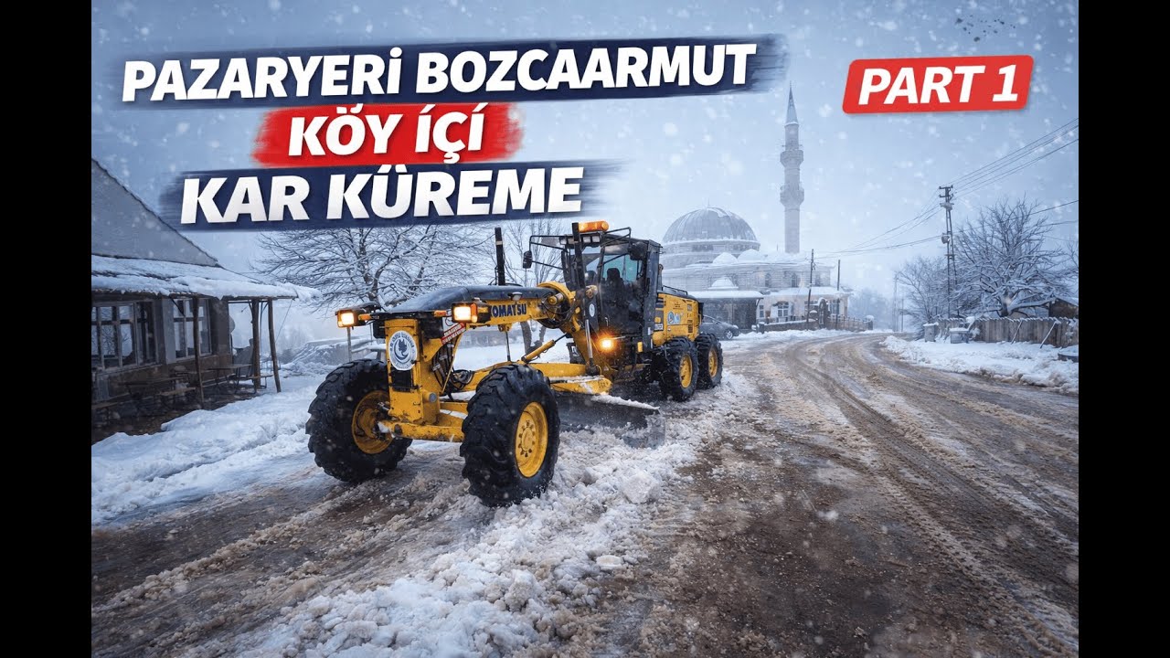 Snow Removal Work with a Grader | Pazaryeri Bozcaarmut Village ❄️🚜 (Part 1)