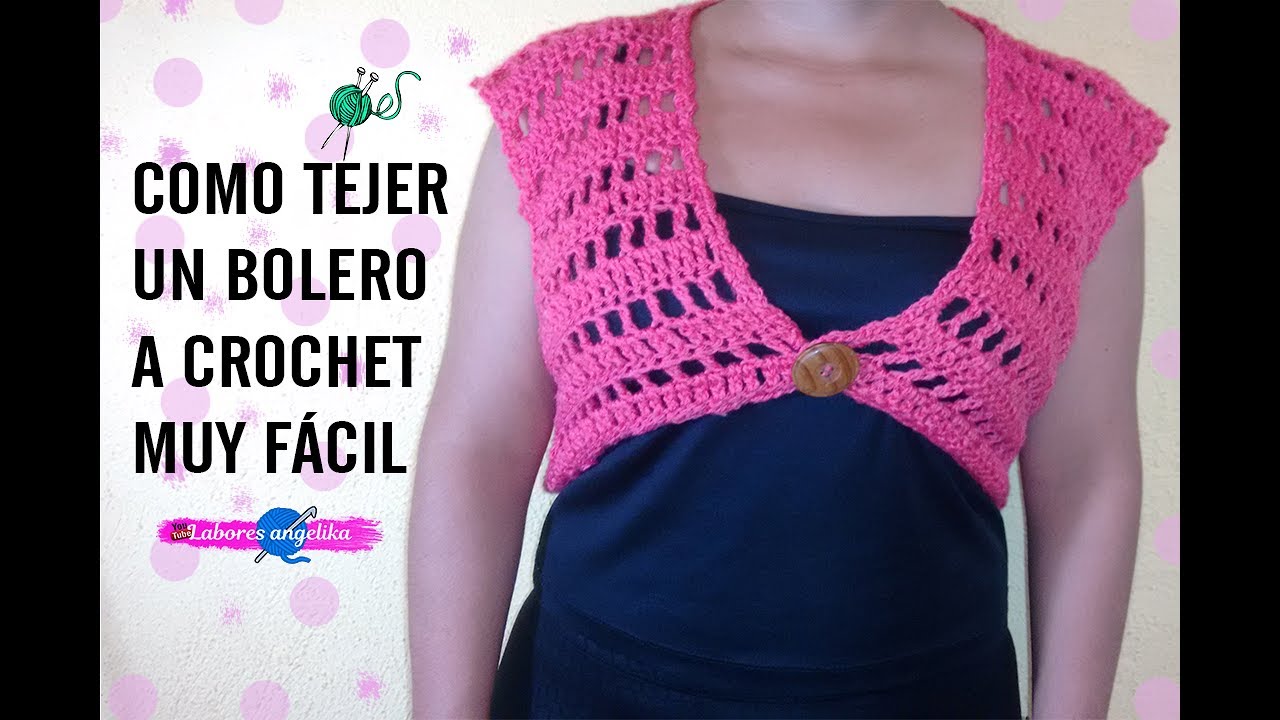 COMO TEJER UN BOLERO A CROCHET MUY FÁCIL. | Labores Angélika |