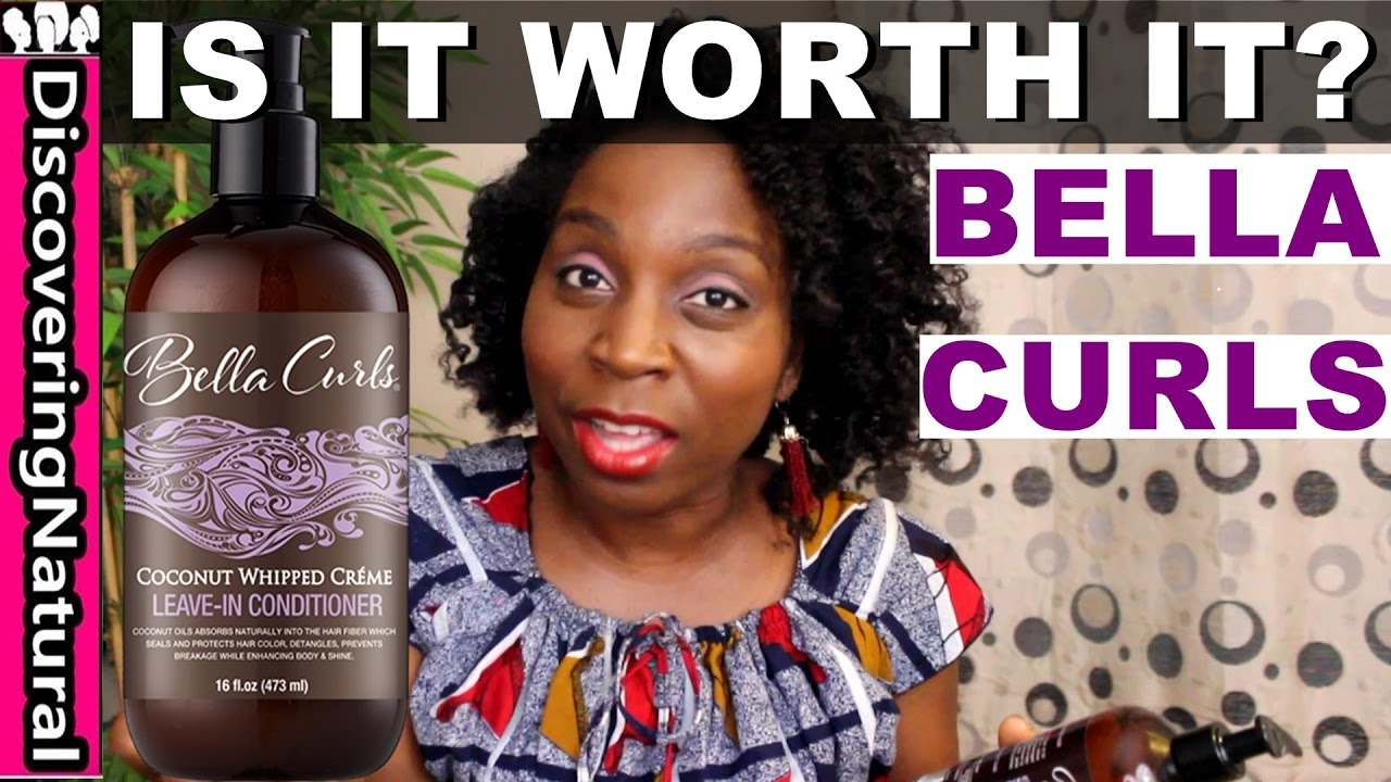Bella Curls Coconut Whipped Creme Leave In Conditioner | Is It Worth It?