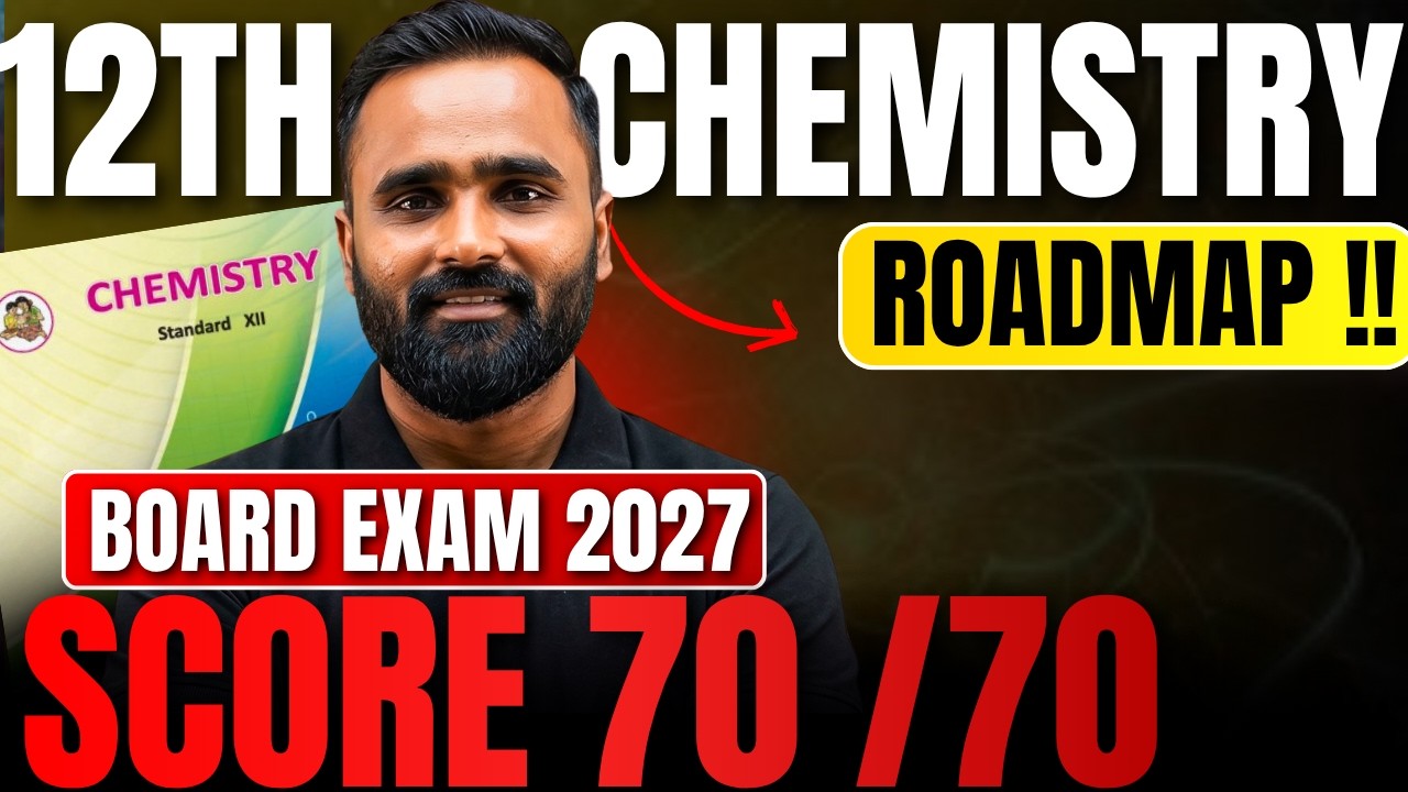 12th CHEMISTRY ROADMAP | BOARD EXAM 2027 | Pradeep Giri Sir