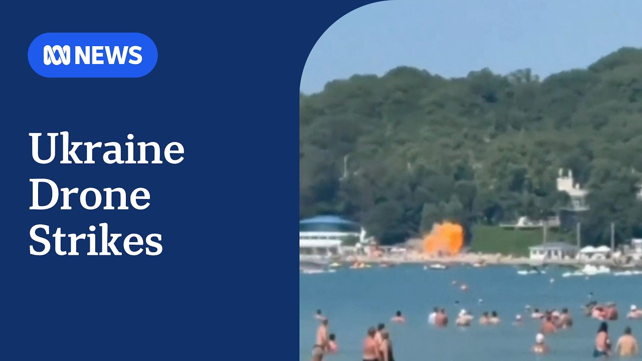 Ukrainian drone blasts kill 11 at Russian beach resort and Crimea | ABC NEWS