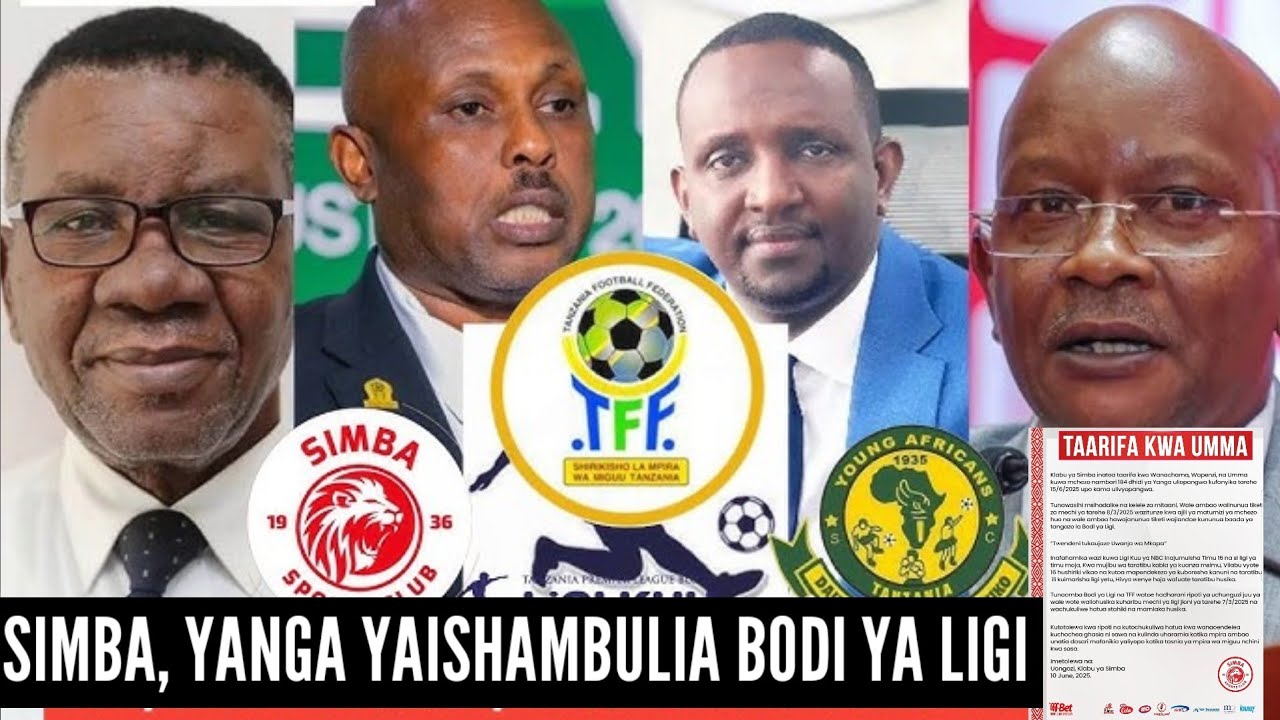 TOBAAH! SIMBA WAUNGANA NA YANGA KUWANG'OA TFF NA BODI YA LIGI? RIPOTI YA UCHUNGUZI YAZUA UTATA...