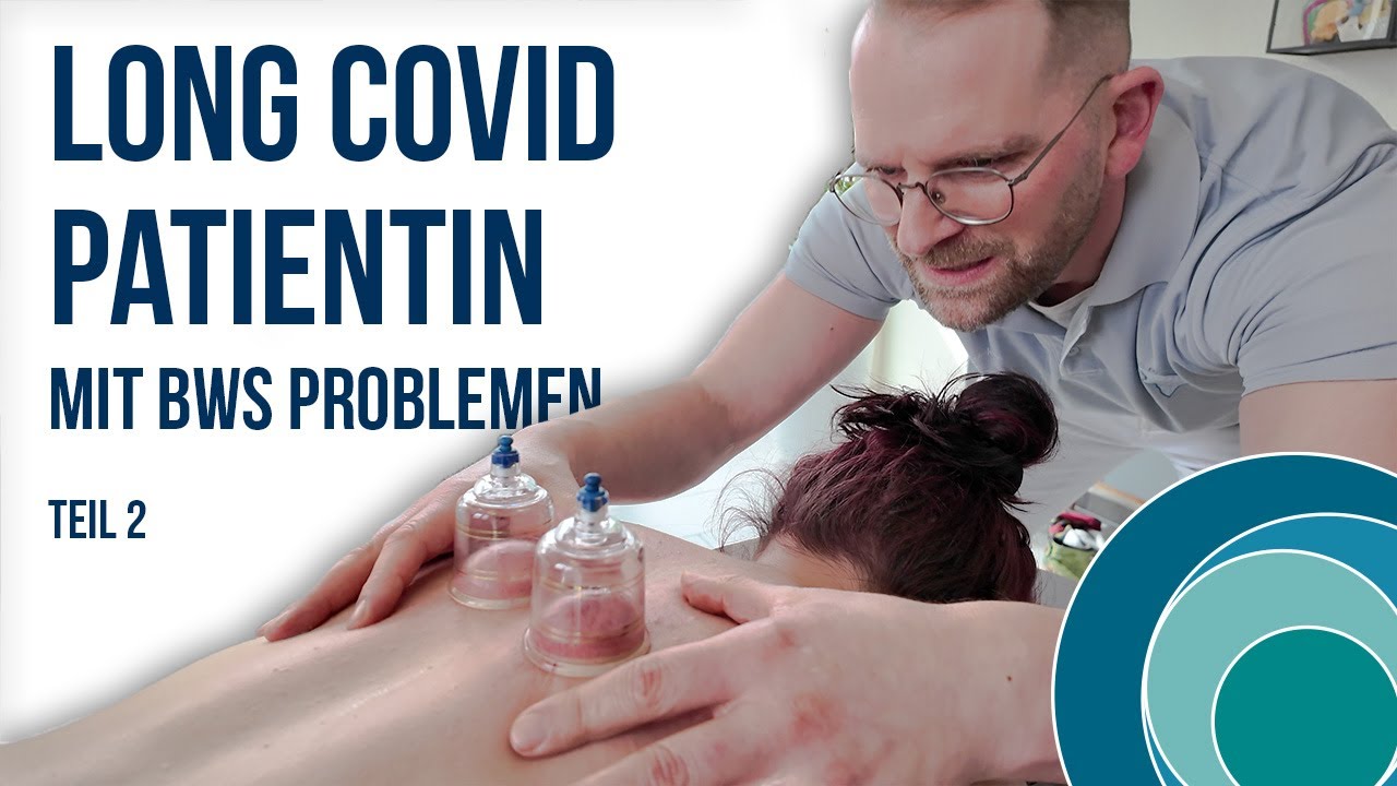 Chiropraktik | Long COVID - Patientin mit BWS Problemen | mit Luisa | Teil 2 | deutsch | #179