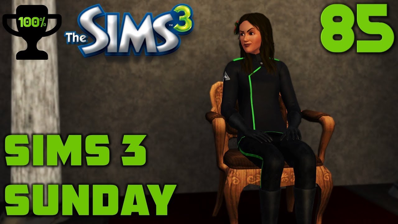 Starvation & Complete Completion - Sims 3 Sunday Ep. 85 [Completionist Sims 3 Walkthrough PC]
