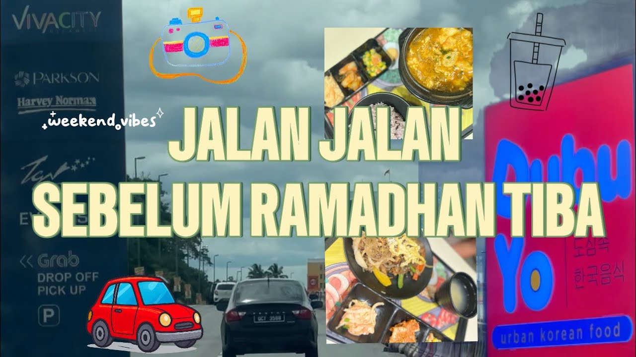 SEHARI SEBELUM PUASA 2026 ( mengidam sesuatu?! ) 