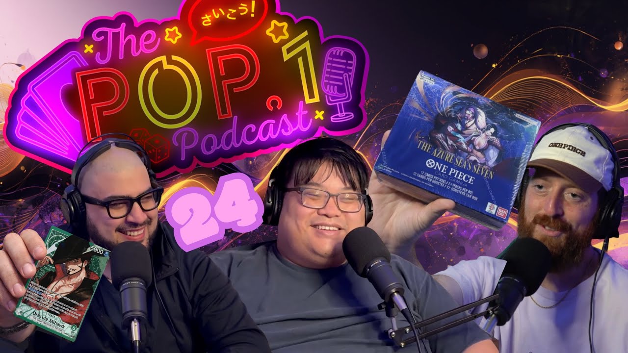 OP14 Pre-Release Chaos: Scalpers, Shortage, and the New Meta | Pop.1 Podcast Ep. 24