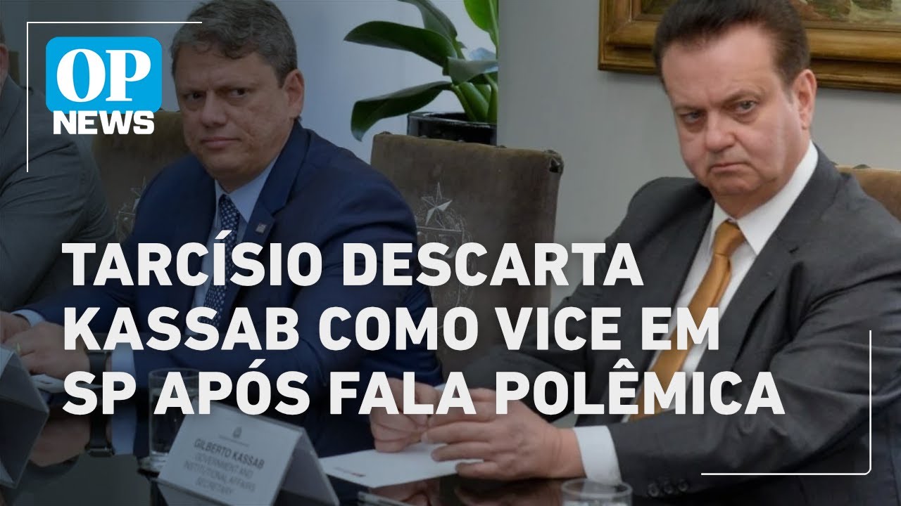 Irritado, Tarcísio descarta Kassab como vice em SP após fala polêmica l O POVO NEWS