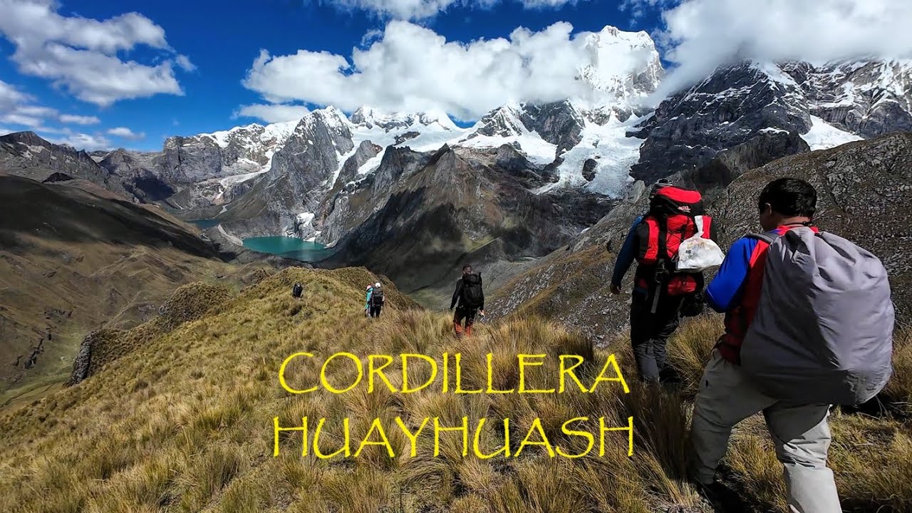Gran Circuito de Huayhuash | The Most Beautiful Trek In The World | Ancash - Lima - Huánuco | Peru