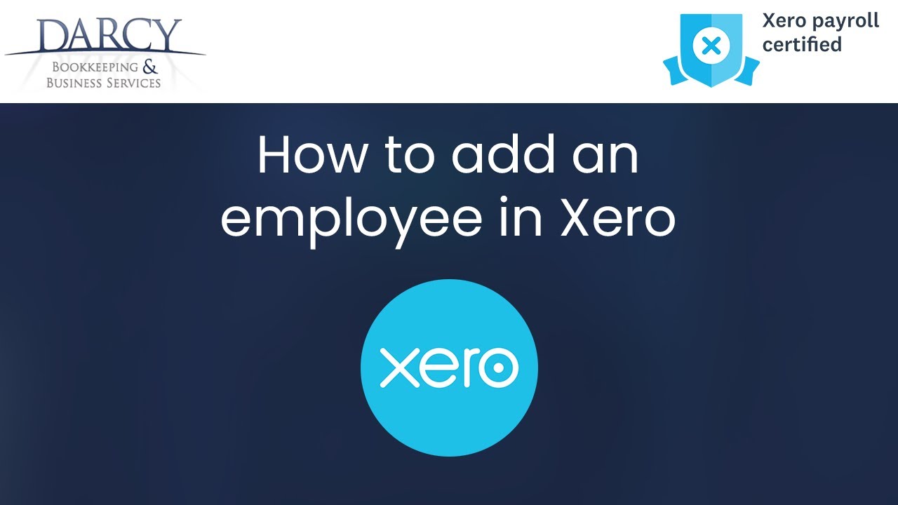 How to add an employee in Xero | Xero accounting software training
