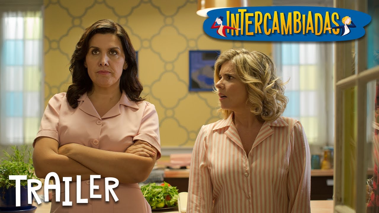 Intercambiadas | Tráiler Oficial | Tondero