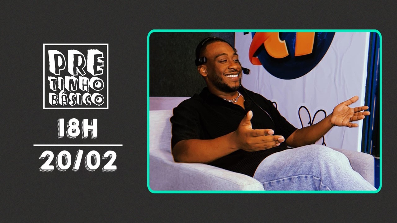 PRETINHO BÁSICO 18H AO VIVO | ATL TV | 20/02