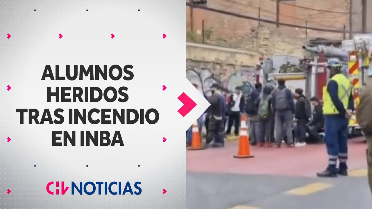 AL MENOS 20 ALUMNOS HERIDOS por quemaduras tras incendio en el INBA por explosión