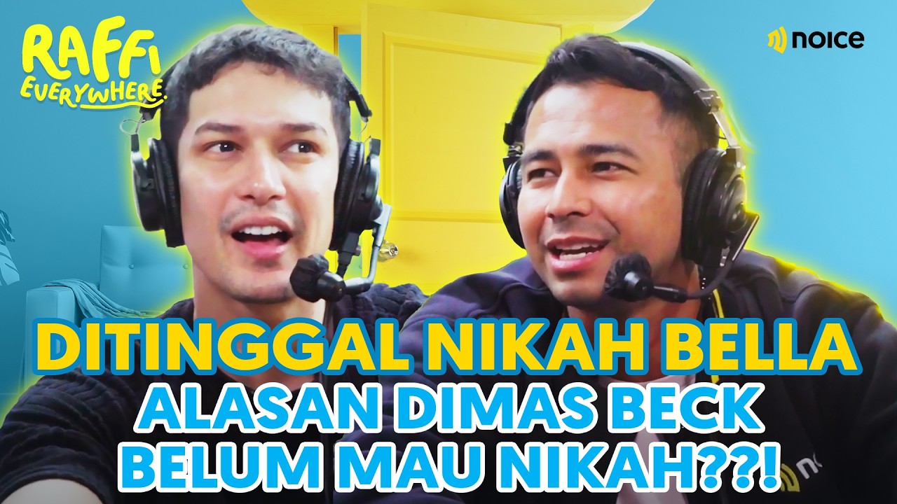 DIMAS BECK AJAKIN BELLA UNTUK TAARUF, MALAH DI SALIP ORANG MALAYSIA!! - RAFFI EVERYWHERE