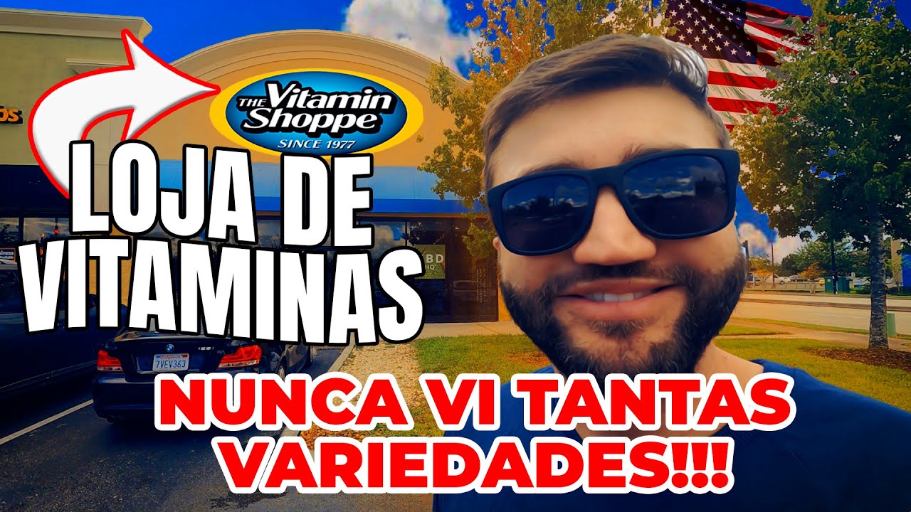 Veja como é uma loja de Vitaminas e Suplementos nos EUA