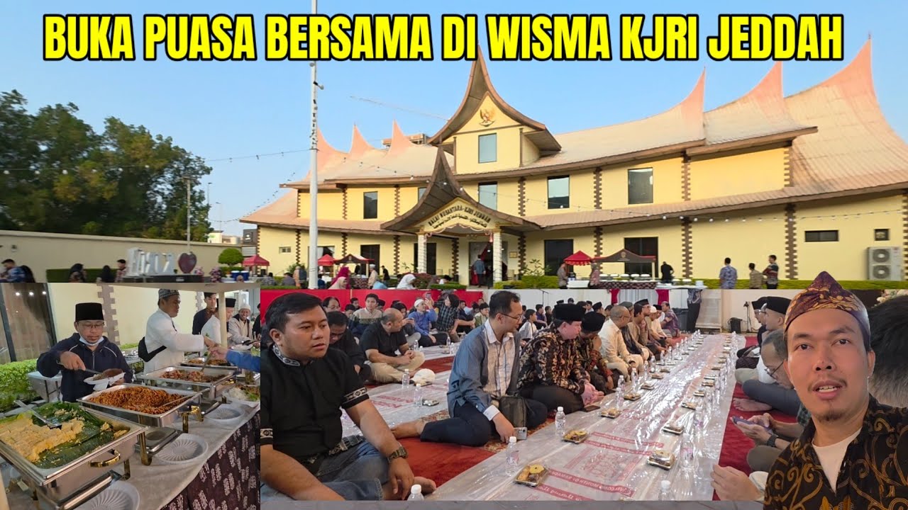 BUKA PUASA BERSAMA DI WISMA KJRI JEDDAH
