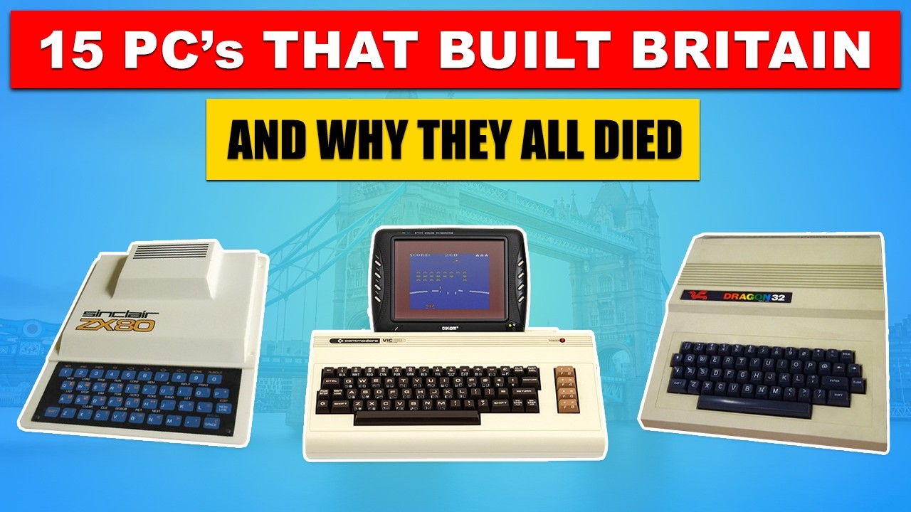 15 Computers That Built 80s Britain (And Why They All Died)