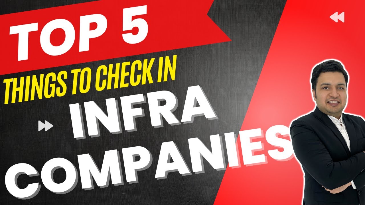 How to do Fundamental Analysis of Construction Infrastructure Companies like a Pro!