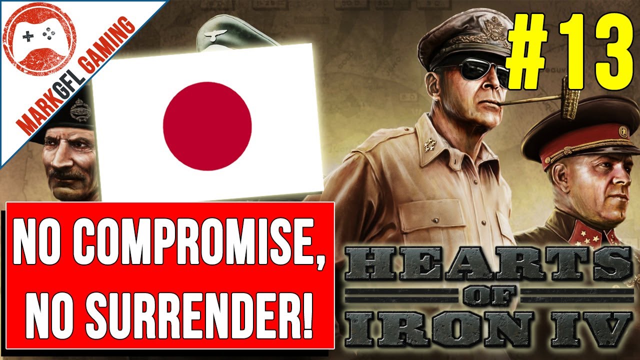 Hearts of Iron 4 Japan Playthrough - No Compromise, No Surrender DLC - part 13