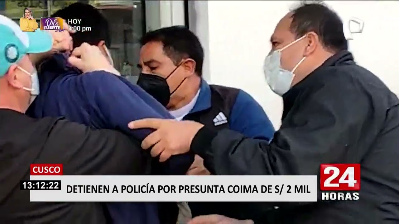 Cusco: detienen a policía por haber recibido 2 mil soles de presunta coima
