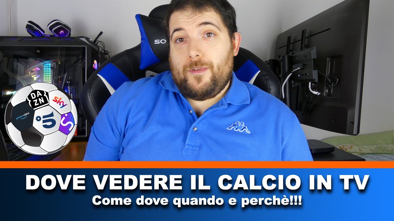 Le nuove offerte calcio di Dazn, Sky, Mediaset ecc. Info e costi