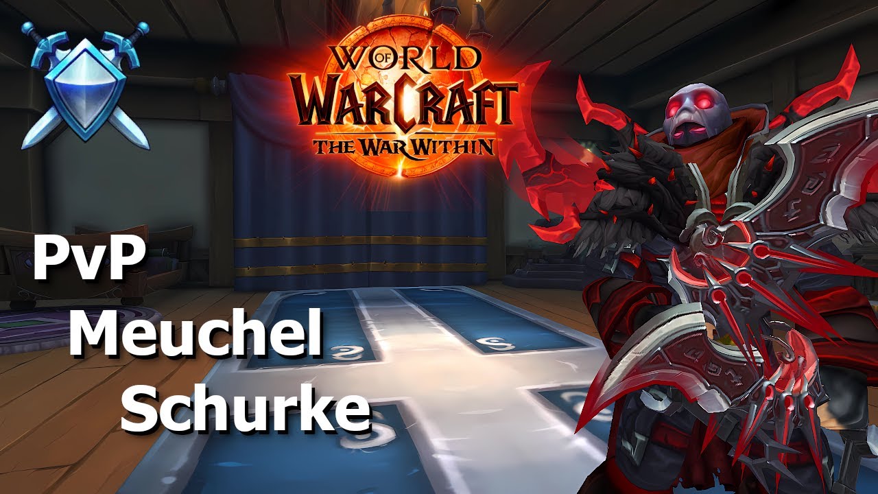 Let's Play WoW The War Within Gewertetes PvP Meuchel Schurke - Eingespieltes Team