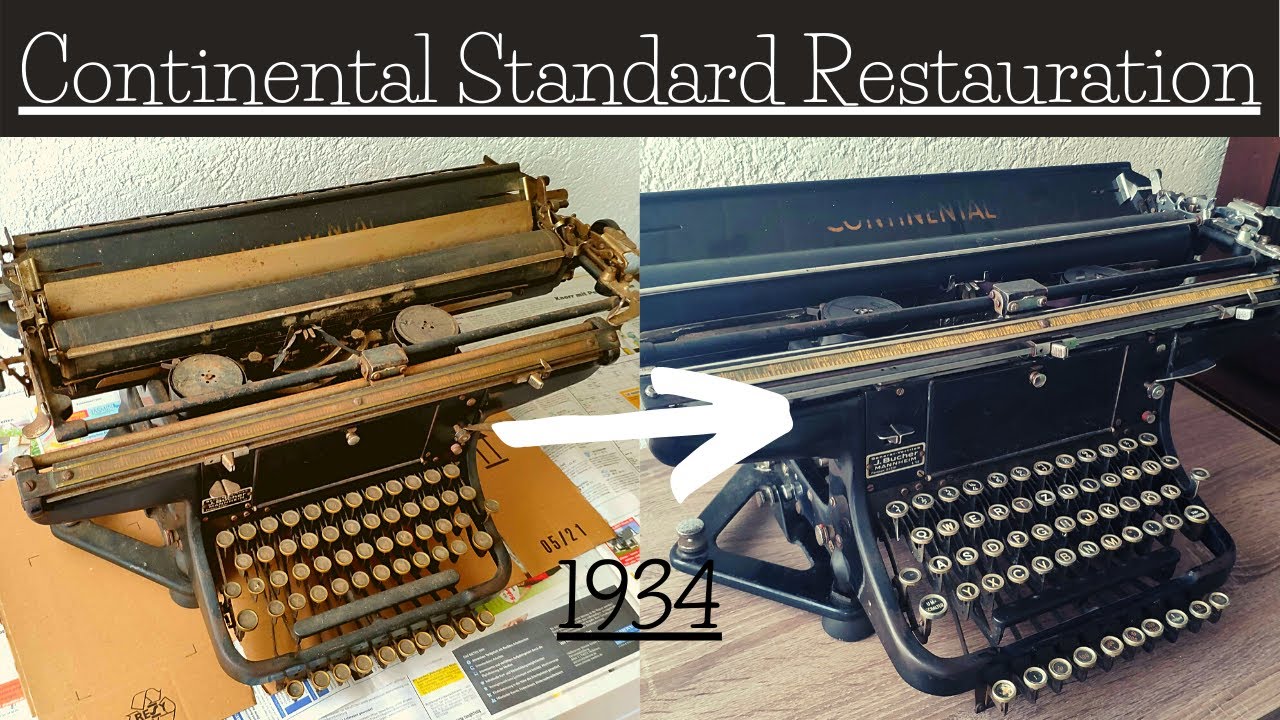 Continental Standard 1934 Restauration