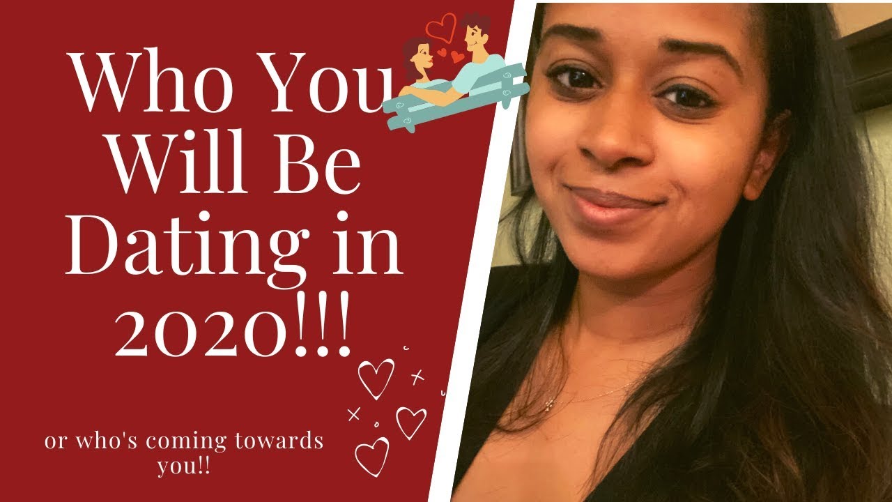 🔮PICK A CARD 🔮 WHO YOU WILL BE DATING IN 2020!!!💋💋🔥🔥