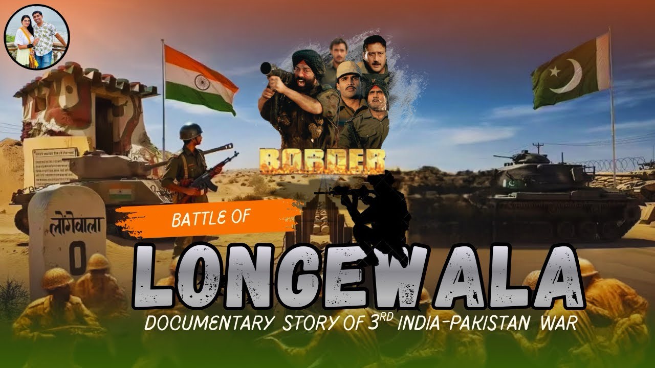 Battle of Longewala || Full Documentary Story || 1971 3rd India Pakistan war || Border || Rajasthan