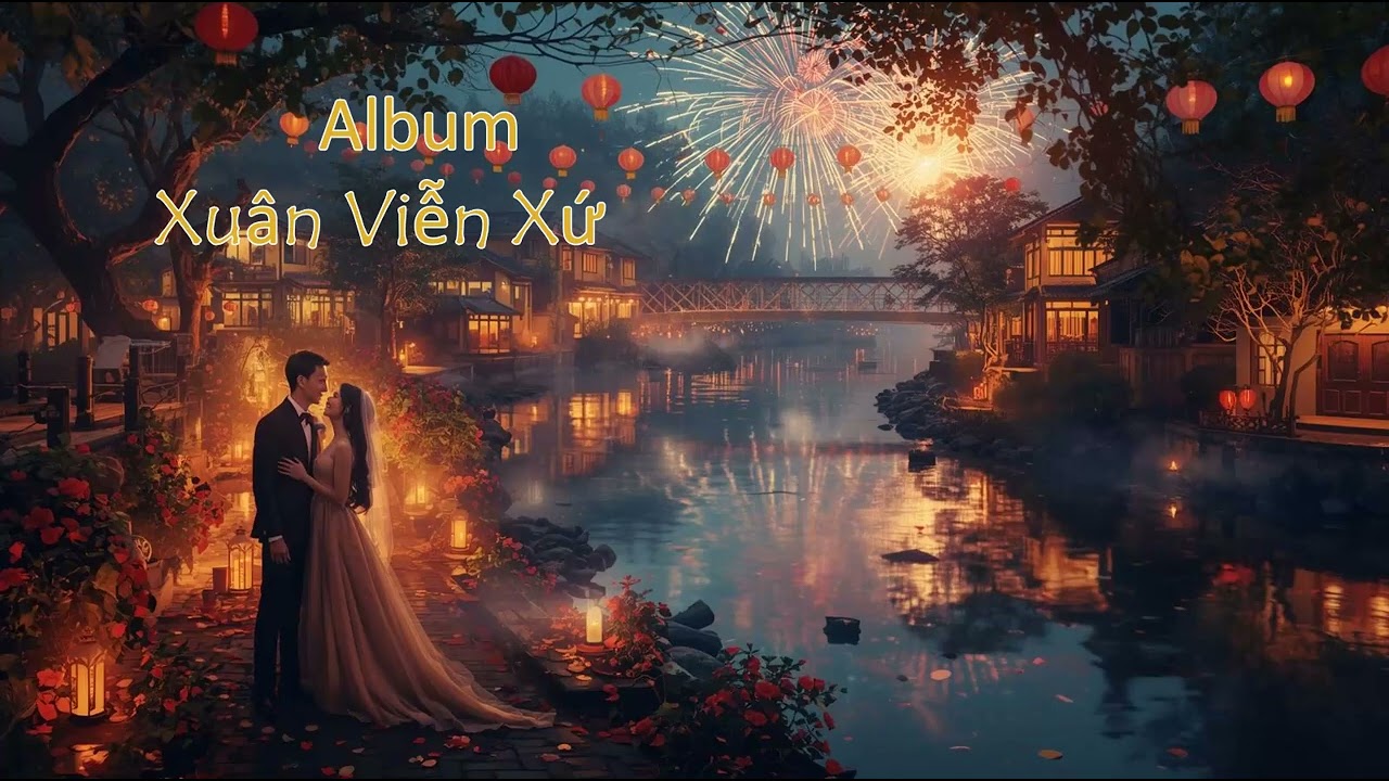 XUÂN VIỄN XỨ – FULL ALBUM | Ballad Xuân Xa Quê | Thơ Phổ Nhạc 2026