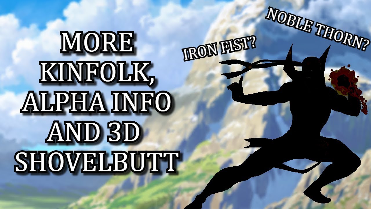 Kindred Fates News: More Hidden Kinfolk and Shovelbutt 3D Model!