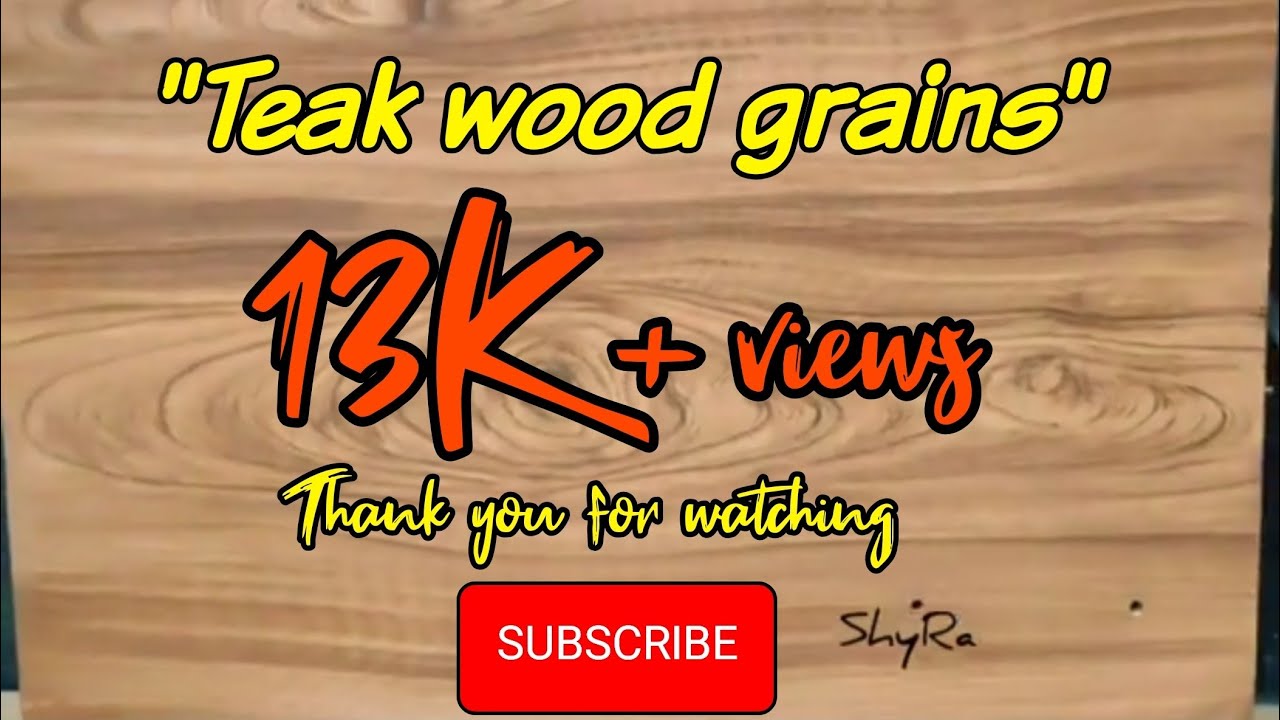 Teak wood grainzz..