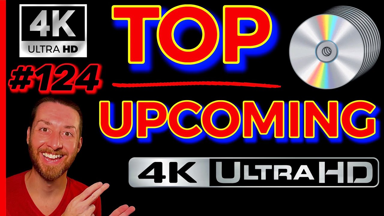 TOP UPCOMING 4K UltraHD Blu Ray Releases STUDIO INSIDER INFO! Big 4K MOVIE Announcements Reviews 124