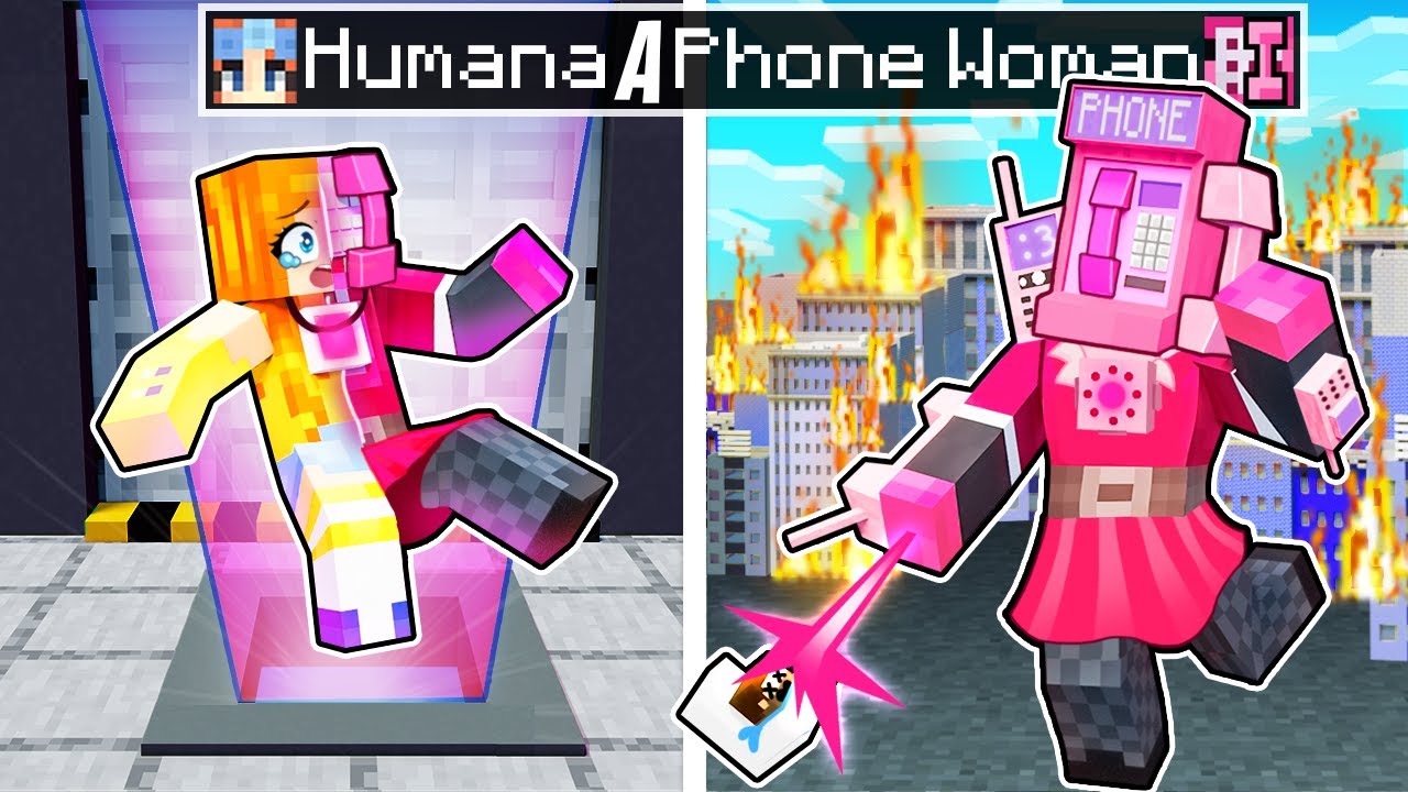 ¡De HUMANA a PHONE WOMAN en Minecraft!