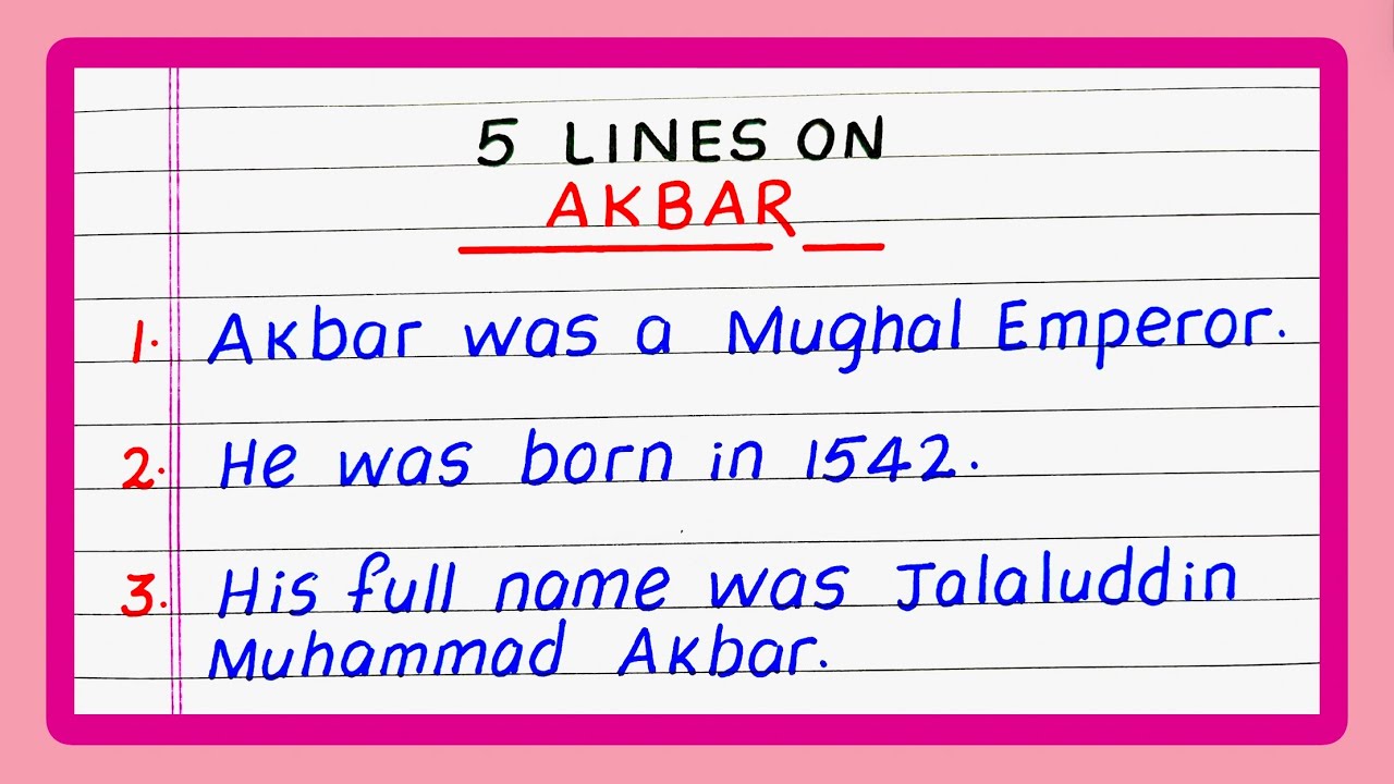 Few Lines on Akbar | Five Lines on Akbar | 5 Lines on Akbar | Write about Akbar