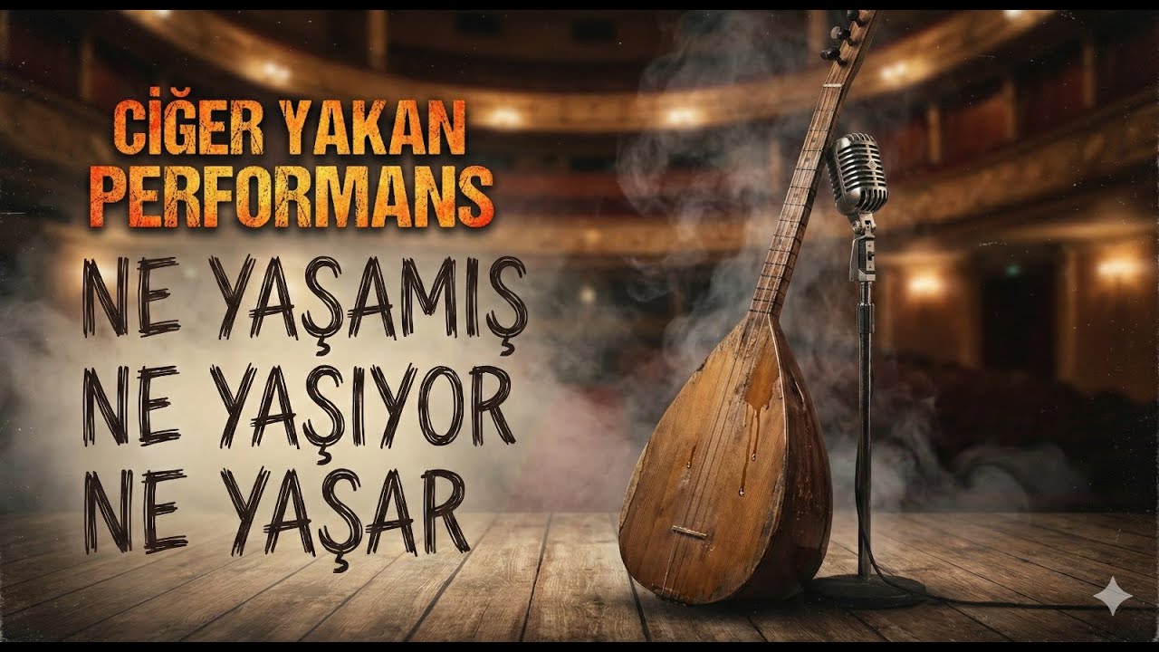 Ciğer Yakan Performans: 