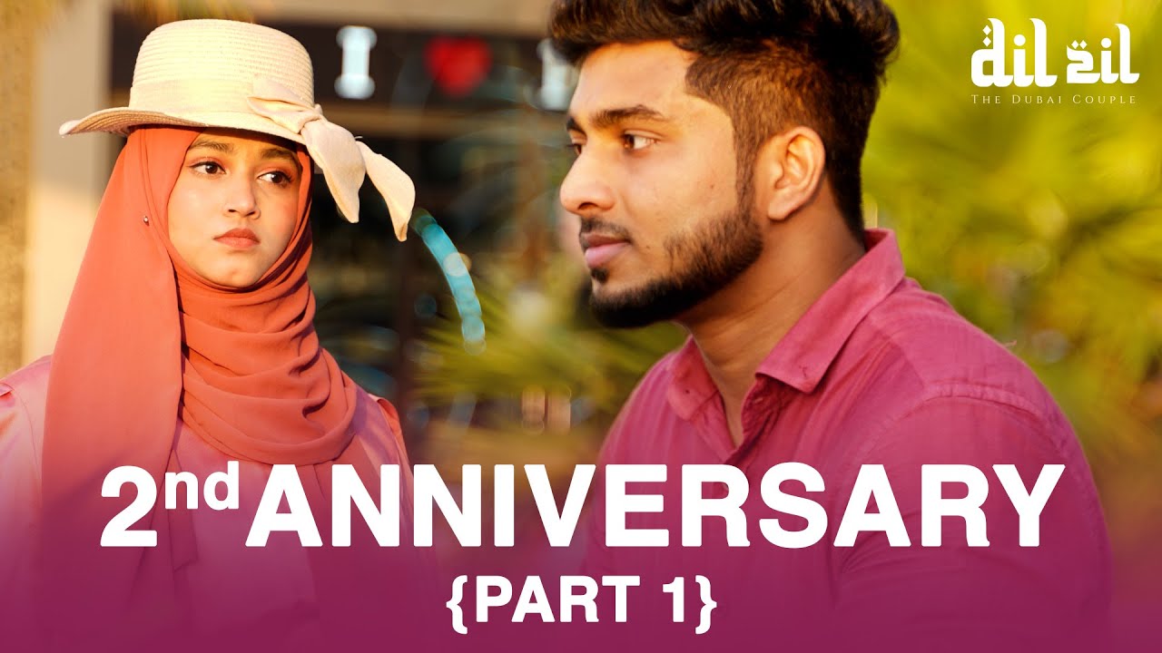 OUR 2ND ANNIVERSARY VLOG PART 1 BY  @TheDubaiCouple