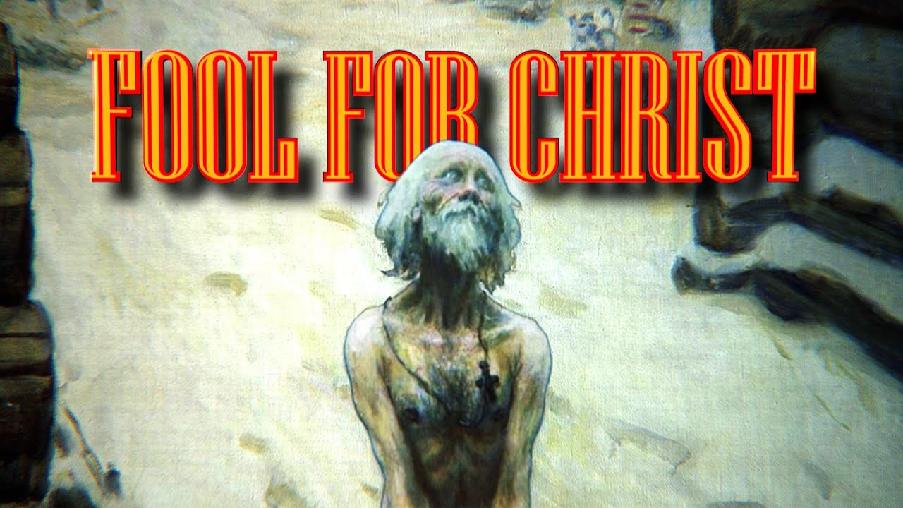 Fool for Christ