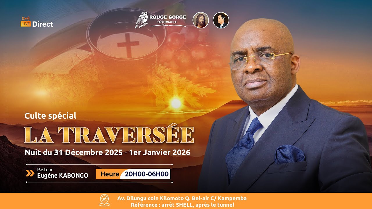 🔴 LIVE | Nuit de la Traversée 2025–2026 | Rouge Gorge Tabernacle | Rev Eugène KABONGO