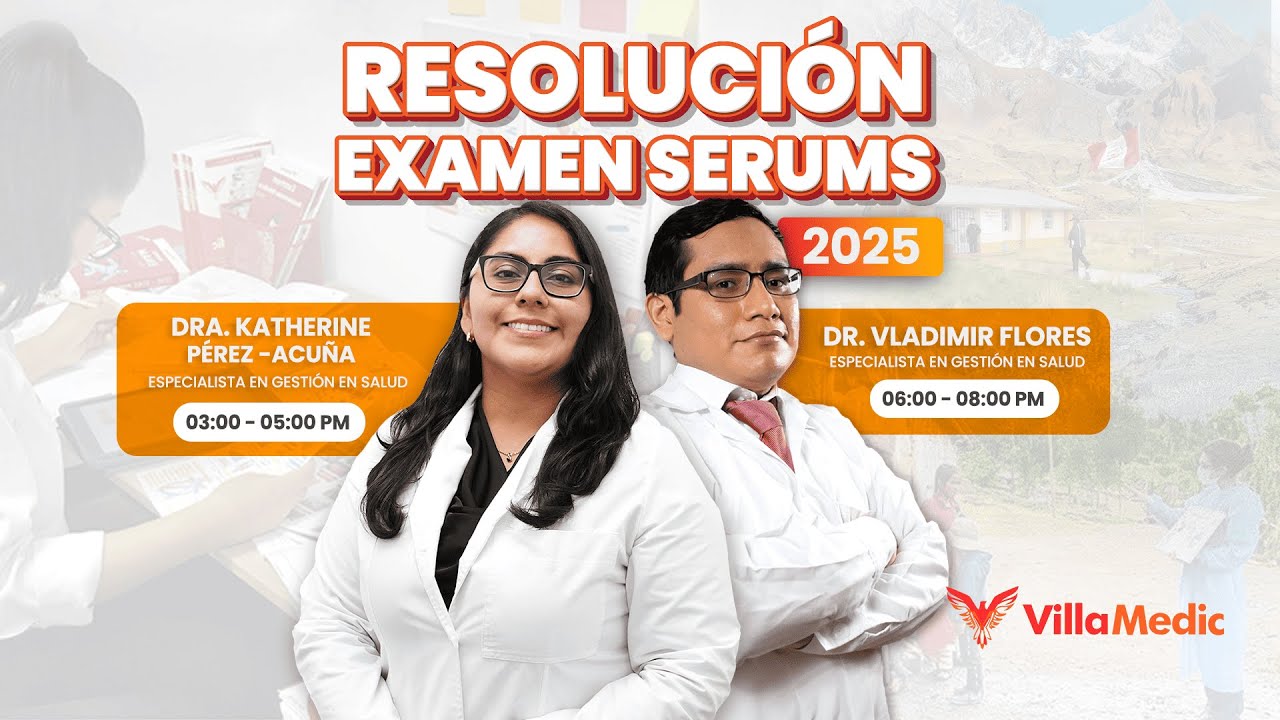 SERUMS 2025: Resolución del examen simulacro
