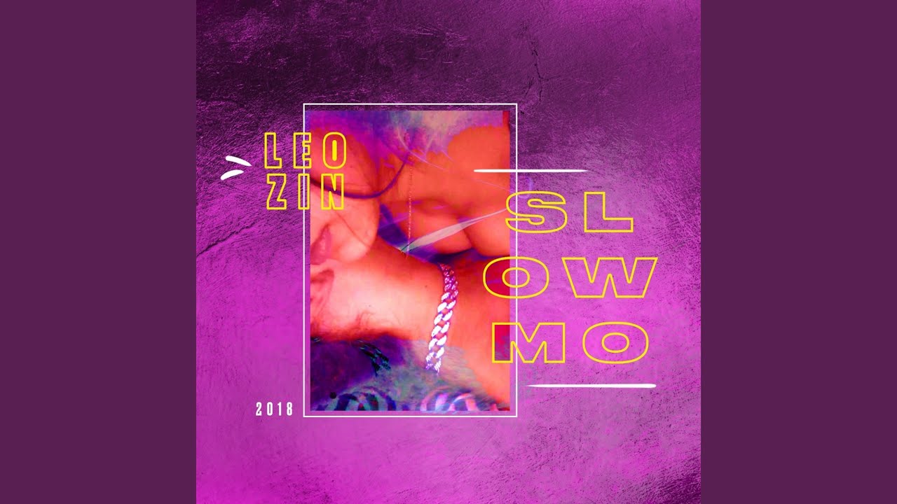 Slow Mo