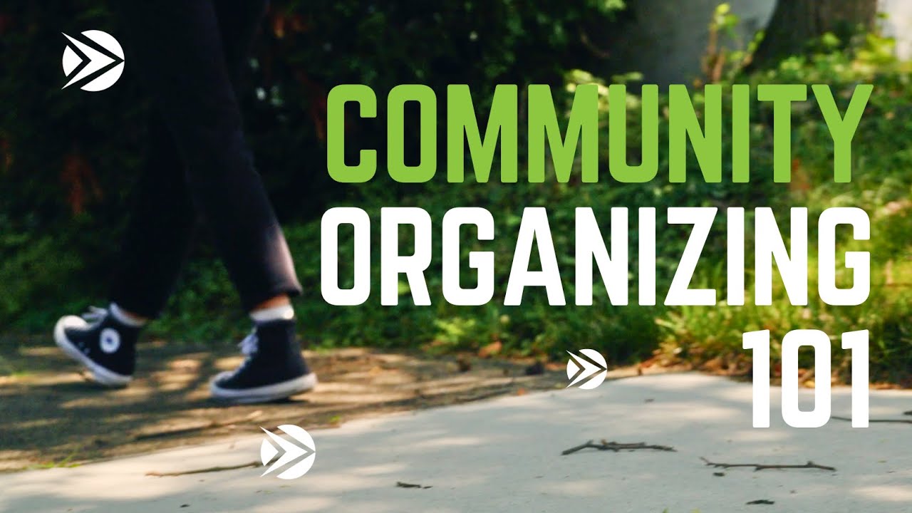Community Organizing 101
