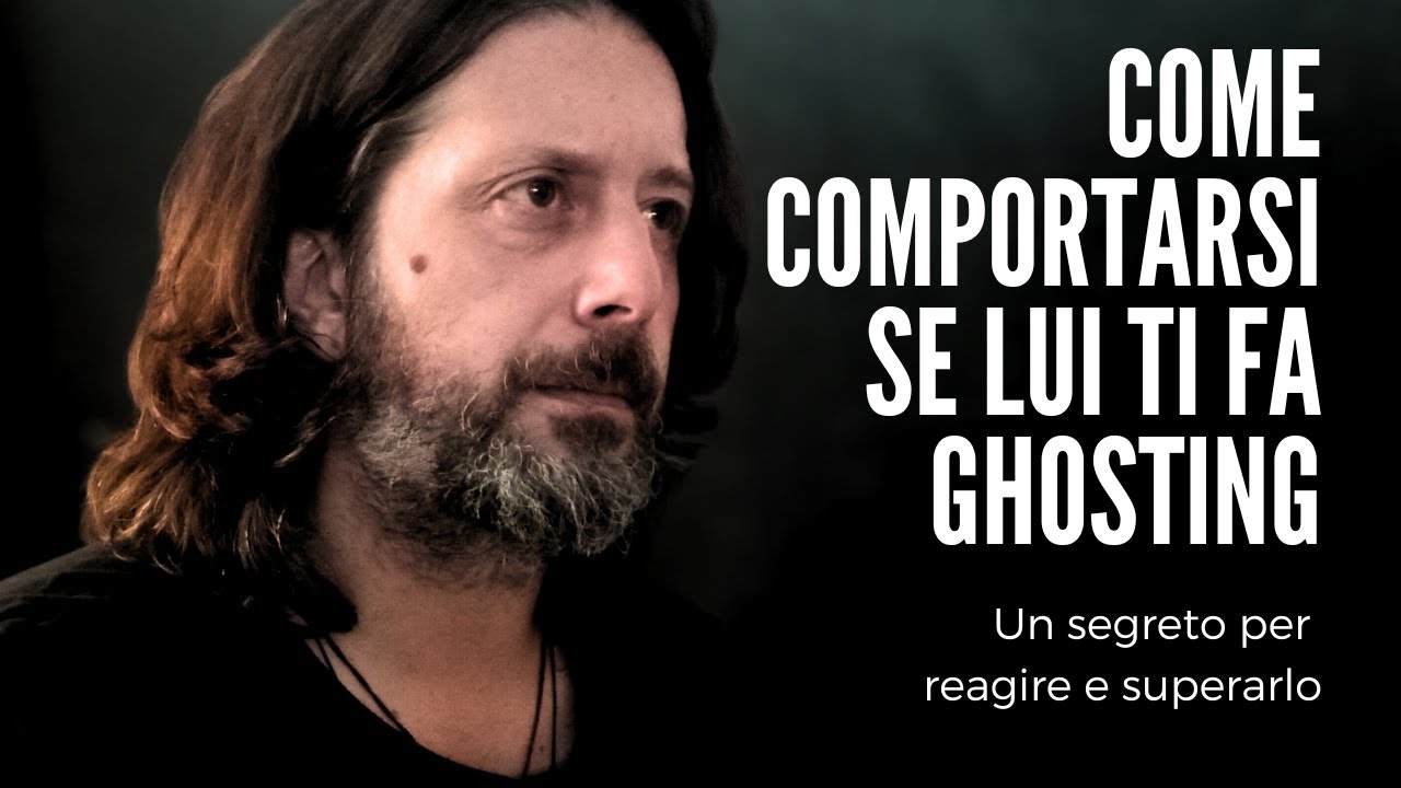 Come comportarsi se l’uomo che stai frequentando fa ghosting | UN SEGRETO PER REAGIRE E SUPERARLO