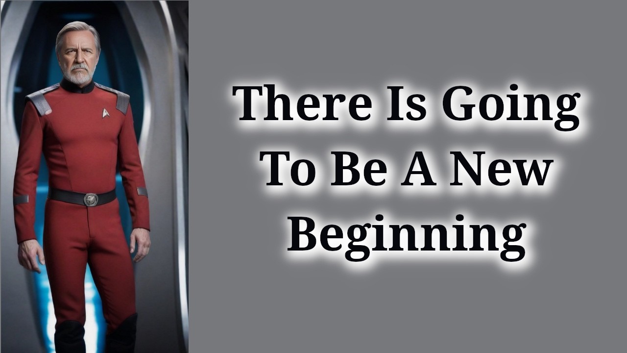 There Is Going To Be A New Beginning