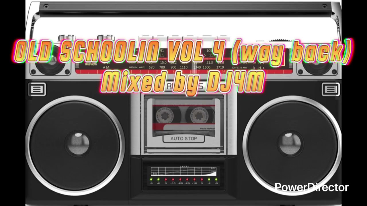 OLD SCHOOLIN (way back) THE BACK YARD COOKOUT VOL 4 mixed by DJ4M