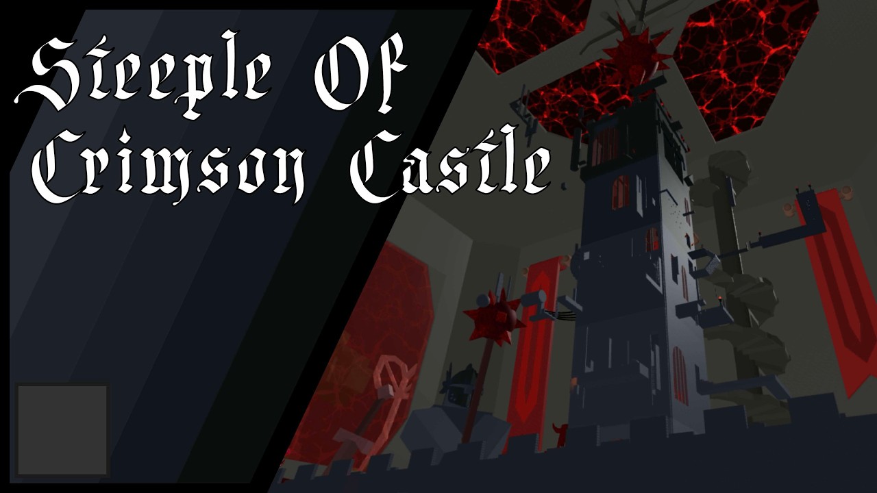 Steeple of Crimson Castle [TCT]