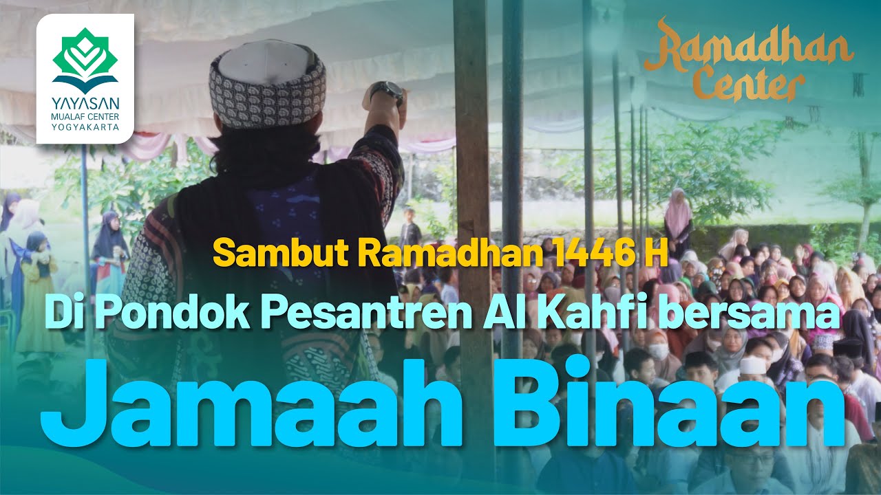 🔵 TARHIB RAMADHAN | RAMADHAN CENTER 1446 H | MUALAF CENTER YOGYAKARTA