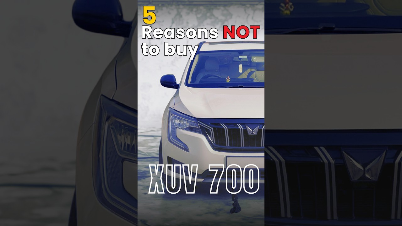 5 Reasons not to buy | Mahindra XUV 700 |  #automobile #carshorts #xuv7002025 #indiancarreview