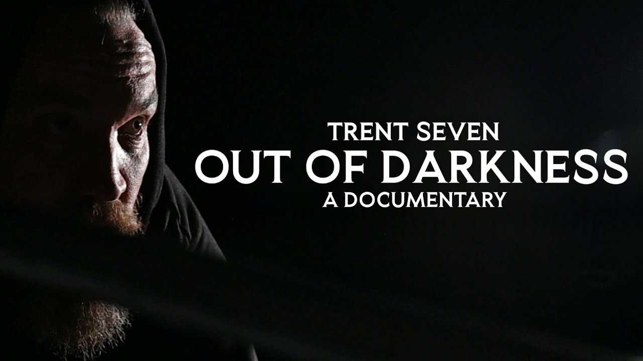 TRENT SEVEN: OUT OF DARKNESS - A DOCUMENTARY (PART 1)