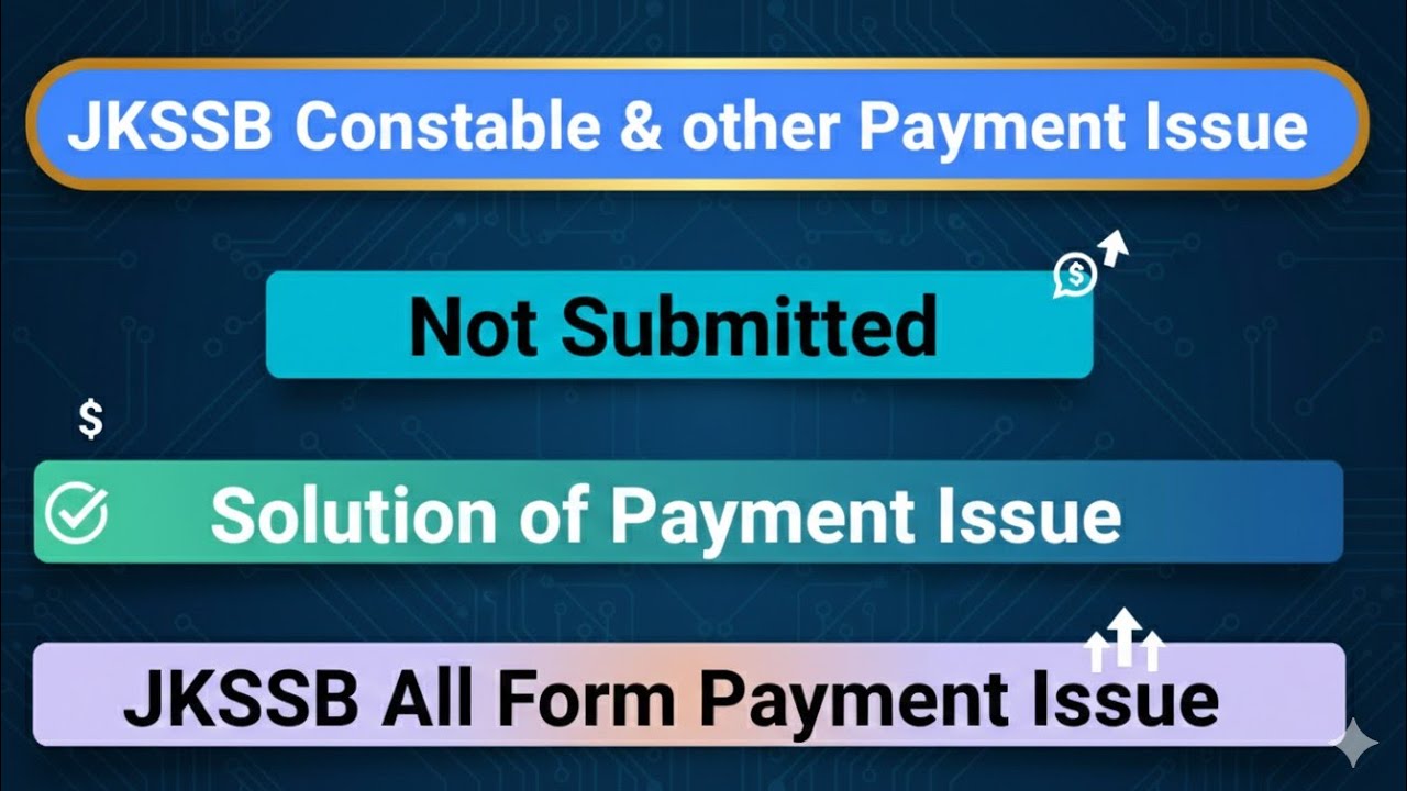 JKSSB|| Payment Issue|| Solution|JK Police Fee || Not Submitted Issue|| All JKSSB Form Fee Issue 